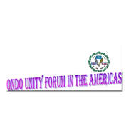Ondo Unity Forum In The Americas (OUFA)
